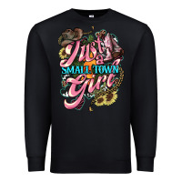 Black Just a small town girl Premium Sweatshirt - HowdyJamesFarm
