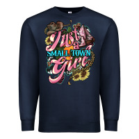 Navy Just a small town girl Premium Sweatshirt - HowdyJamesFarm