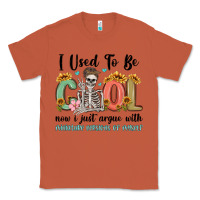 Copper i used to be cool now i just argue with miniature Classic Tee - MaliasSmallBusiness