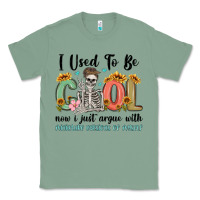 Sage i used to be cool now i just argue with miniature Classic Tee - MaliasSmallBusiness