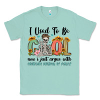 I Used To Be Cool Now I Just Argue With Miniature Classic Tee | Teevron