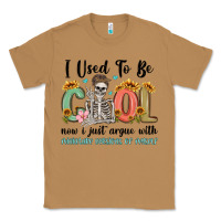 Toasted Coconut i used to be cool now i just argue with miniature Classic Tee - MaliasSmallBusiness