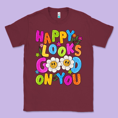 Happy Looks Good On You Classic Tee Designed By Nancycooperartshop
