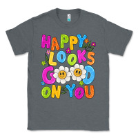 Charcoal Heather happy looks good on you Classic Tee - NancyCooperArtShop