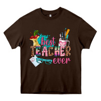 Chocolate Brown best teacher ever Heavy Core Tee - AdoDesignShop