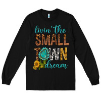 Black Living The Small Town Dream Long Sleeve Tee - BundleAndBundleShop