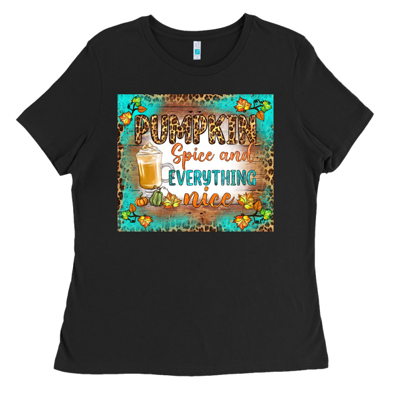Pumpkin Spice And Everything Nice Ladies Tee by BundleAndBundleShop | Teevron