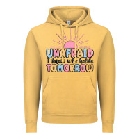Vintage Mustard unafraid i know who holds tomorrow Vintage Hoodie - MaliasSmallBusiness