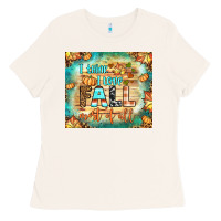 Bone i think i love fall most of all tumbler Ladies Tee - BundleAndBundleShop