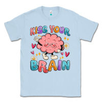 Dusty Blue kiss your brain Classic Tee - MaliasSmallBusiness