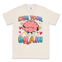 Natural kiss your brain Classic Tee - MaliasSmallBusiness