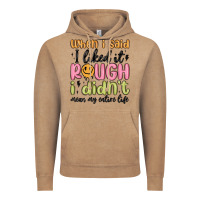 Vintage Coffee when i said i liked it rough i didn't mean my enti Vintage Hoodie - MaliasSmallBusiness