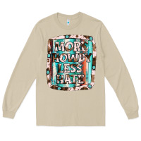 Mushroom more howdy less hate Long Sleeve Tee - JahusDesignShop