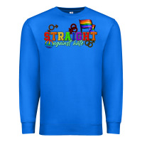 True Royal Straight agains hate Premium Sweatshirt - CowGirlArtShop