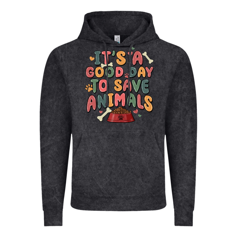 It's A Good Day To Save Animals Vintage Hoodie by MaliasSmallBusiness | Teevron