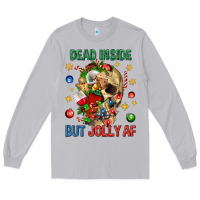 Moon Dust Dead Inside But Jolly Af Long Sleeve Tee - BundleAndBundleShop