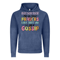 Vintage Denim remember me in your prayers like you do in your go Vintage Hoodie - MaliasSmallBusiness