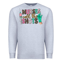Heather Grey nurses call the shots Premium Sweatshirt - CowGirlArtShop