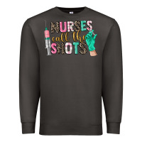 Smoke nurses call the shots Premium Sweatshirt - CowGirlArtShop