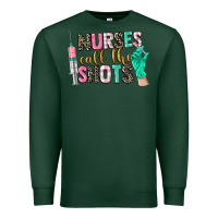 Sports Green nurses call the shots Premium Sweatshirt - CowGirlArtShop