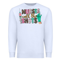 White nurses call the shots Premium Sweatshirt - CowGirlArtShop