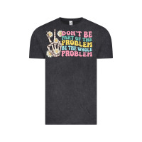 Vintage Black dont be part of the problem Vintage Tee - MaliasSmallBusiness