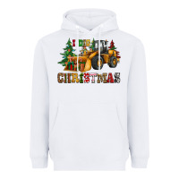 White i dig christmas bulldozer Heavyweight Hoodie - CowGirlArtShop