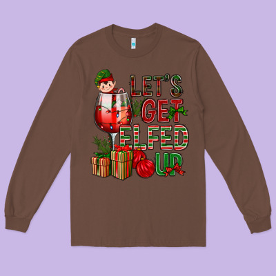 Let's Get Elfed Up Christmas Long Sleeve Tee Designed By Bundleandbundleshop
