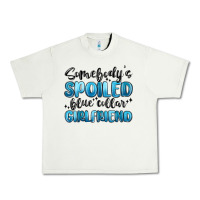 Pistachio somebodys spoiled blue collar girlfriend Urban Heavy Tee - MaliasSmallBusiness