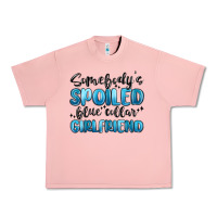 Salmon somebodys spoiled blue collar girlfriend Urban Heavy Tee - MaliasSmallBusiness