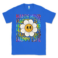 True Royal happy mind happy life Classic Tee - NancyCooperArtShop