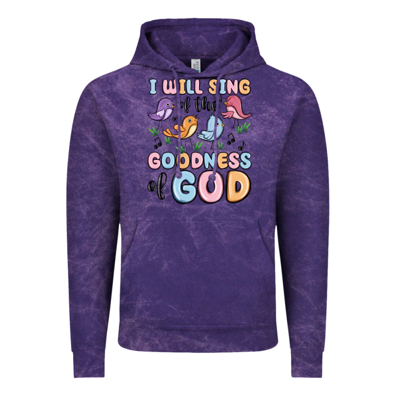 I Will Sing Of The Goodness Of God Vintage Hoodie by MaliasSmallBusiness | Teevron