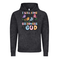 Vintage Black i will sing of the goodness of god Vintage Hoodie - MaliasSmallBusiness