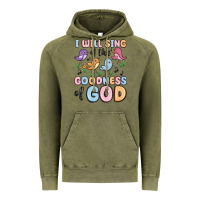 Vintage Olive i will sing of the goodness of god Vintage Hoodie - MaliasSmallBusiness