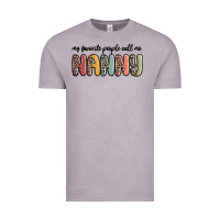 Vintage Zinc my favorite people call me nanny Vintage Tee - MaliasSmallBusiness