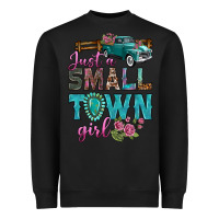 Black Just A Small Town Girl With Truck Heavyweight Sweatshirt - BundleAndBundleShop