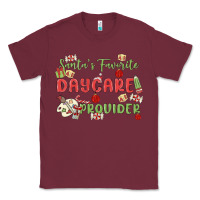 Burgundy santa's favorite daycare provider Classic Tee - MaliasSmallBusiness