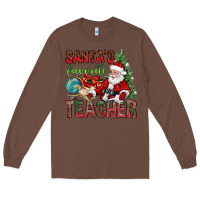 Chestnut Santa's Favorite Teacher Long Sleeve Tee - BundleAndBundleShop