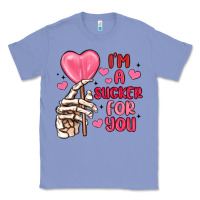 Colony Blue i m a sucker for you Classic Tee - MaliasSmallBusiness