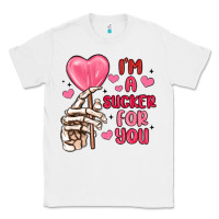 White i m a sucker for you Classic Tee - MaliasSmallBusiness