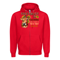 Red Your Crazy Is Showing You Zipper Hoodie - texasbilliewilder