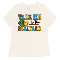 Bone take me to the ballpark softball Ladies Tee - AdoDesignShop