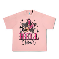 Salmon the hell i wont cowgirl Urban Heavy Tee - MaliasSmallBusiness