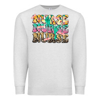 Oatmeal Heather Nurse Nurse Nurse Premium Sweatshirt - CowGirlArtShop