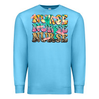 Ocean Blue Nurse Nurse Nurse Premium Sweatshirt - CowGirlArtShop