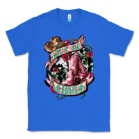 True Royal lets go girls cowboy boots cowgirl Classic Tee - NancyCooperArtShop