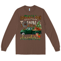 Chestnut Small Town Christmas With Truck Long Sleeve Tee - BundleAndBundleShop