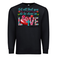 Black Let all that you do be done in love 1 corinthians Premium Sweatshirt - HowdyJamesFarm