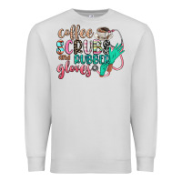 Dove Grey coffee scrubs and rubber gloves Premium Sweatshirt - CowGirlArtShop