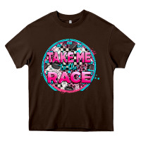 Chocolate Brown take me to the race Heavy Core Tee - AdoDesignShop